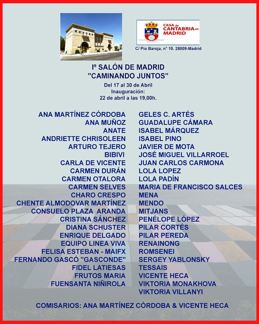 Madrid Group Exhibition "Caminando Juntos"